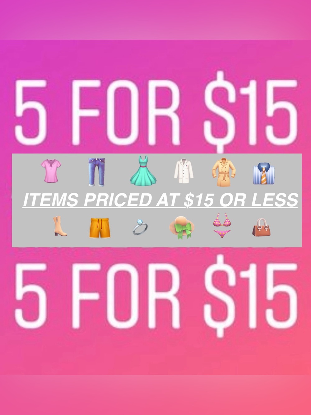 💖 5 for $15 💖